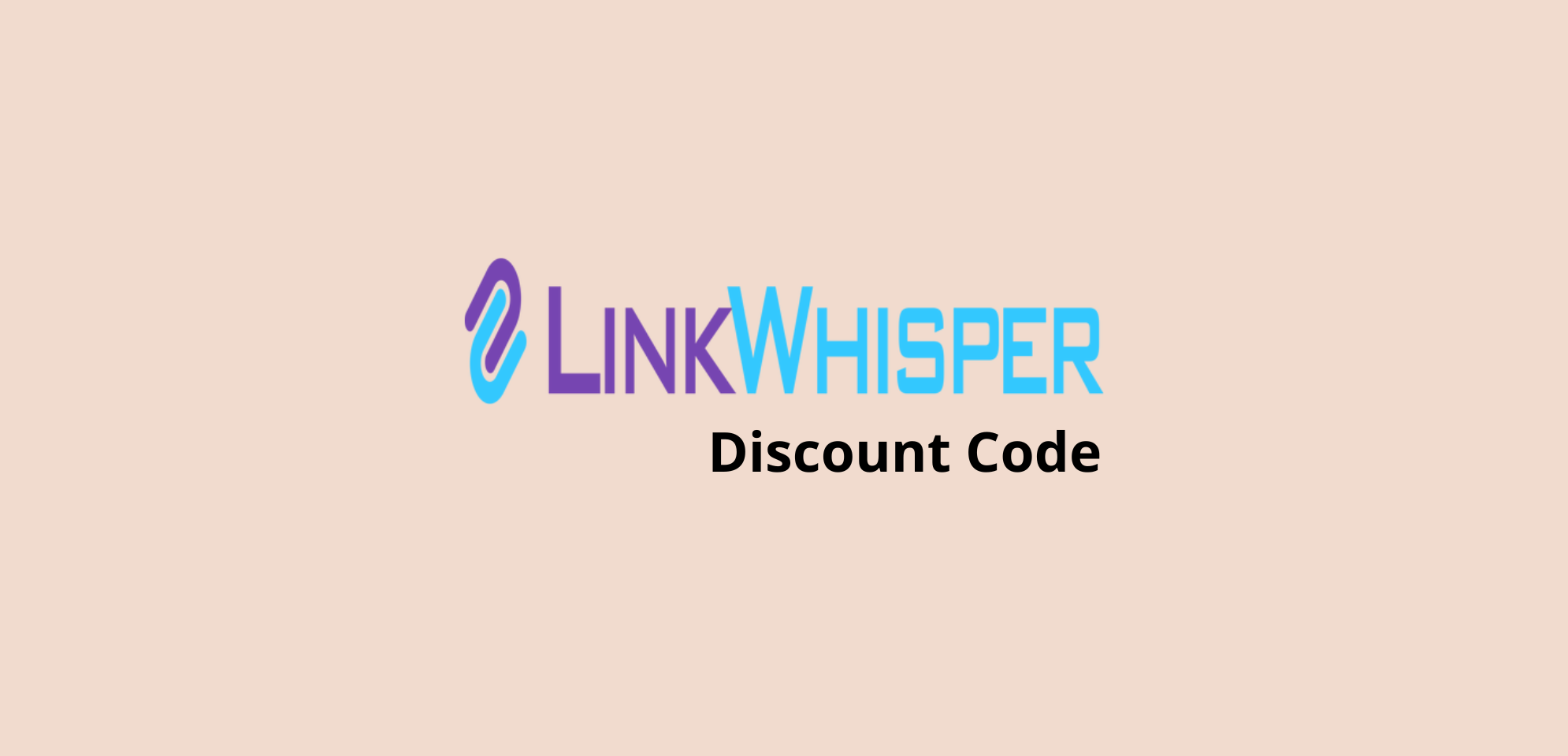 Link Whisper Discount Code Flat 15 OFF! (August 2024)