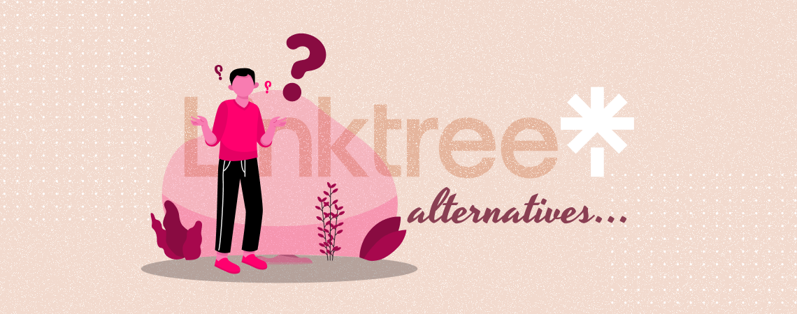 9 Best Linktree Alternatives for Your ‘Link in Bio’ & Business